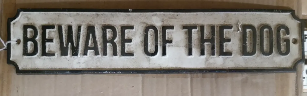Cast Iron Sign - Long "Beware Of The Dog" 1