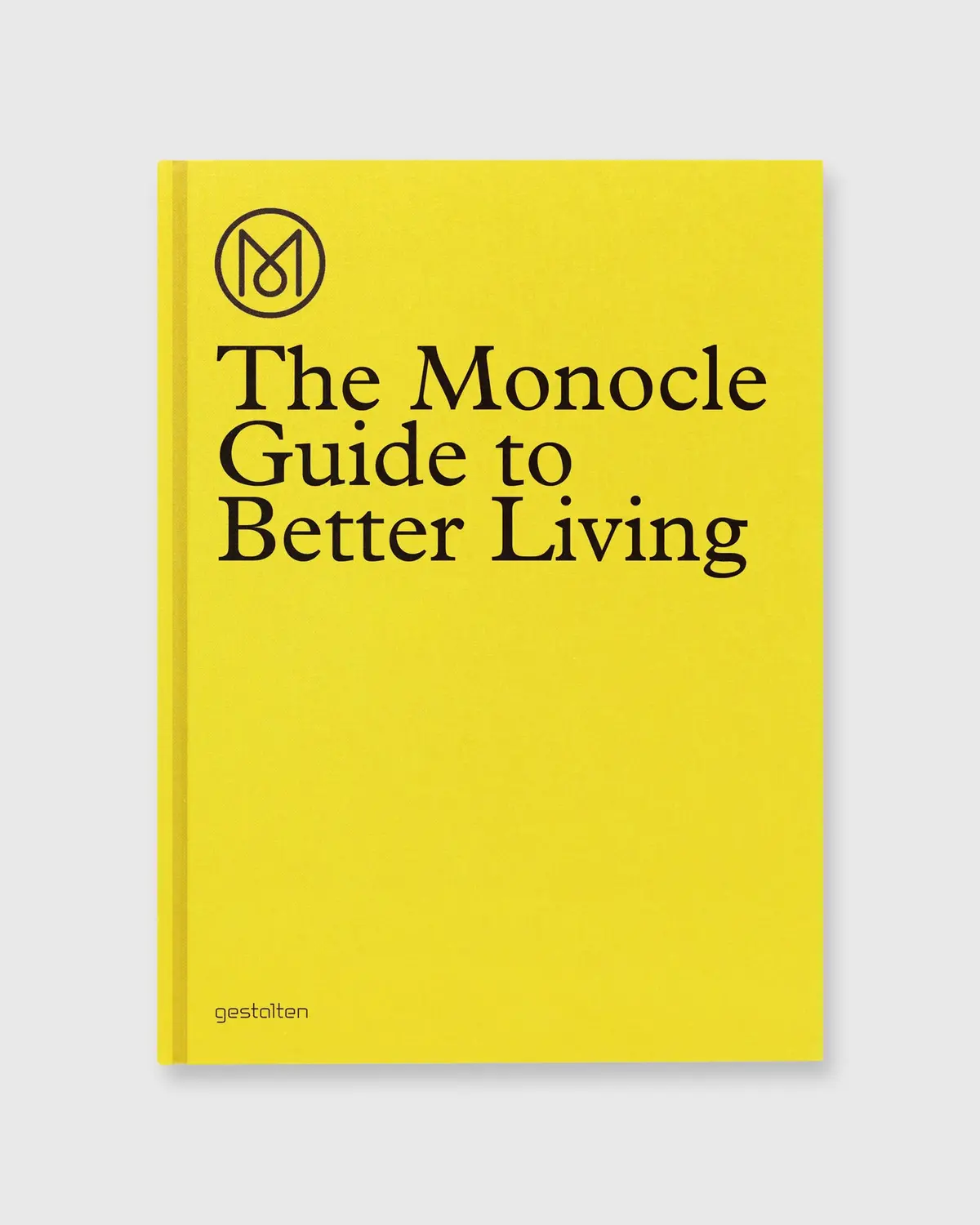 The Monocle Guide To Better Living 1