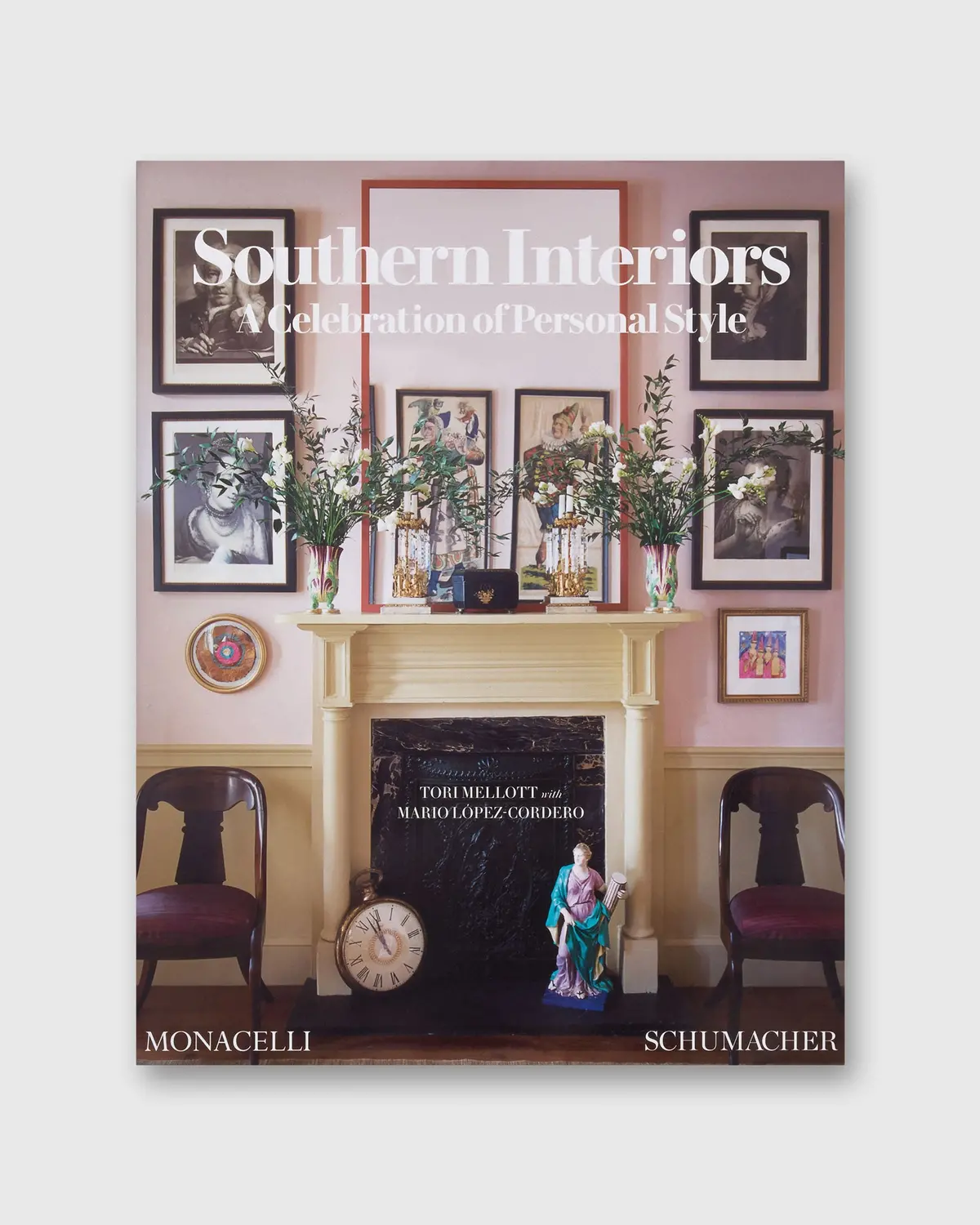 Southern Interiors: A Celebration Of Personal Style - Tori Mellott 1