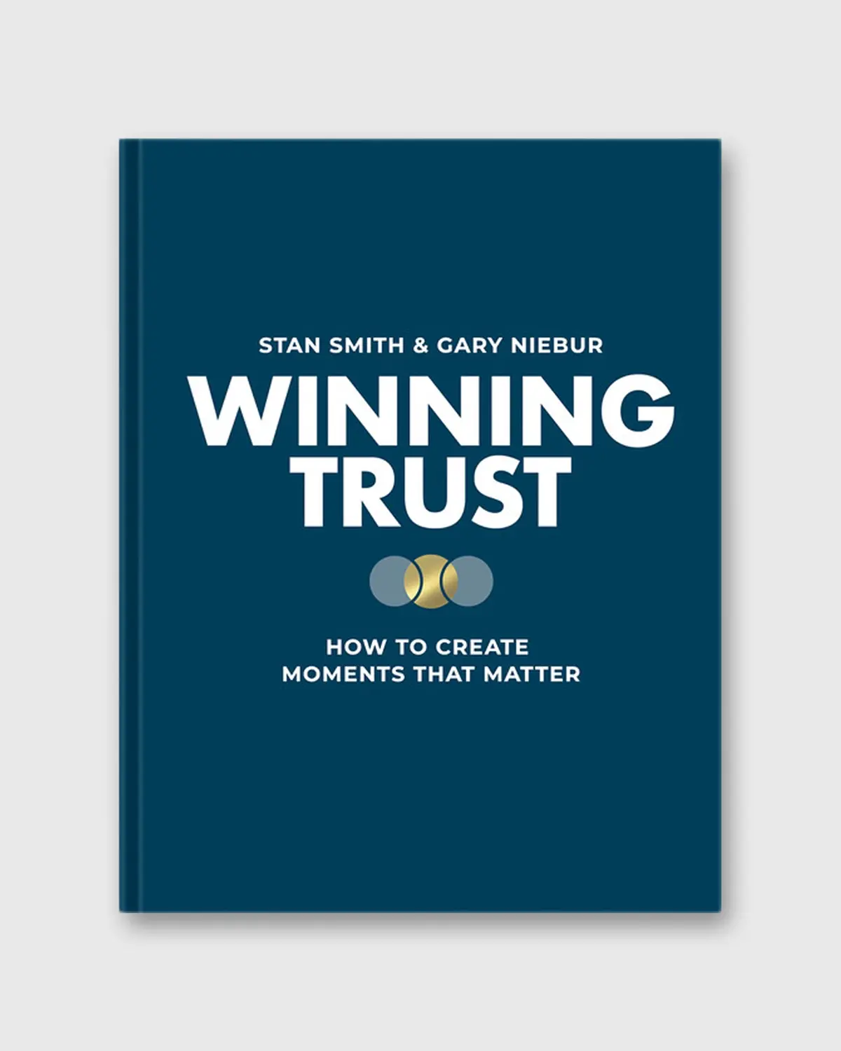 Winning Trust - Stan Smith & Gary Niebur 1