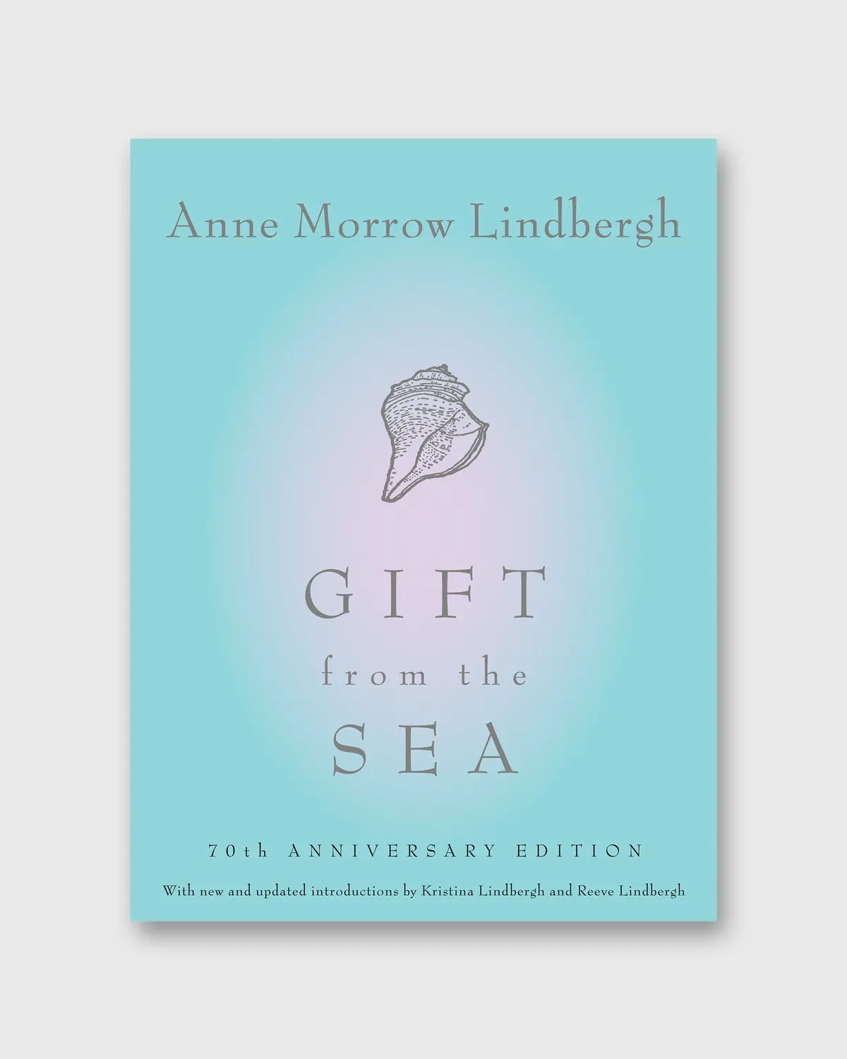 Gift From The Sea - Anne Morrow Lindbergh 1