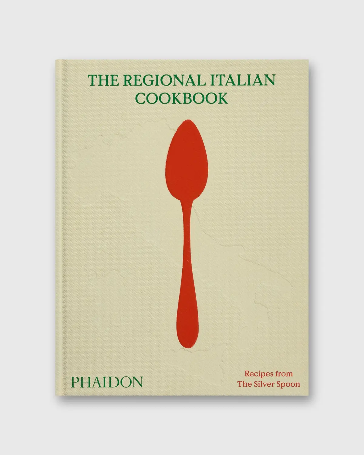 The Regional Italian Cookbook: Recipes From The Silver Spoon 1